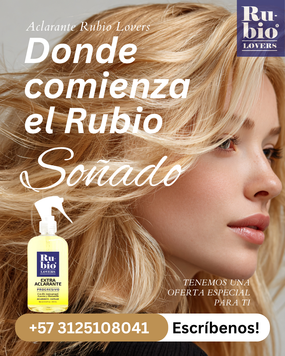 Aclarante Capilar Natural Sin Maltrato | Rubio Lovers Colombia cambio de look con aclarante natural