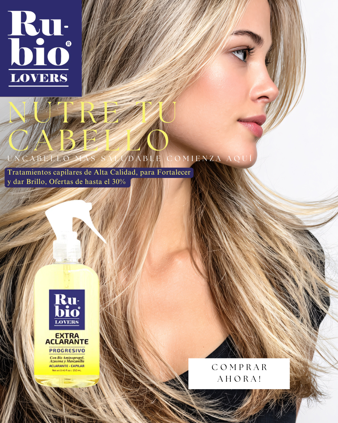 Aclarante Capilar Natural Sin Maltrato | Rubio Lovers Colombia tratamiento progresivo ingredientes naturales manzanilla